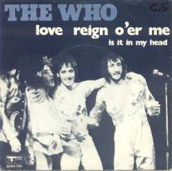 The Who : Love Reign Over Me